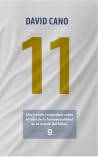 11: Una novela rompedora sobre el tabú de la homosexualidad en el mundo del fútbol. 11: Una novela rompedora sobre el tabú de la homosexualidad en el mundo del fútbol.