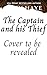 The Captain and his Thief: A scarred-by-love meets commitment-phobe MM romance (The Pirate's Revenge Book 1)