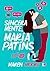 Sinceramente, Maria patins (Totally pucked #2)