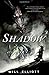 Shadow: A Novel