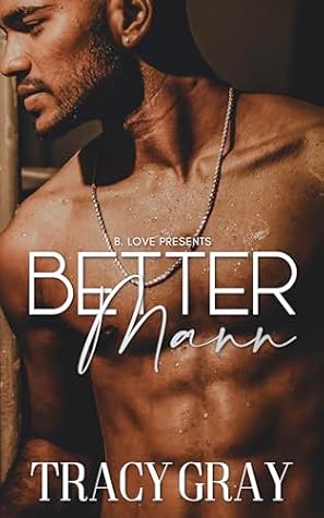 Better Mann