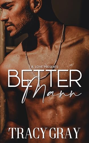 Better Mann (Kindle Edition)