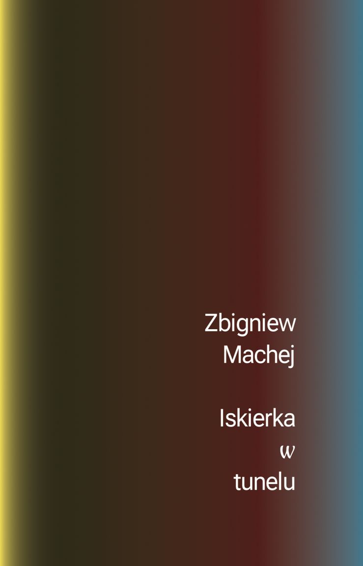 Iskierka w tunelu