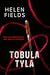 Tobula tyla by Helen Sarah Fields