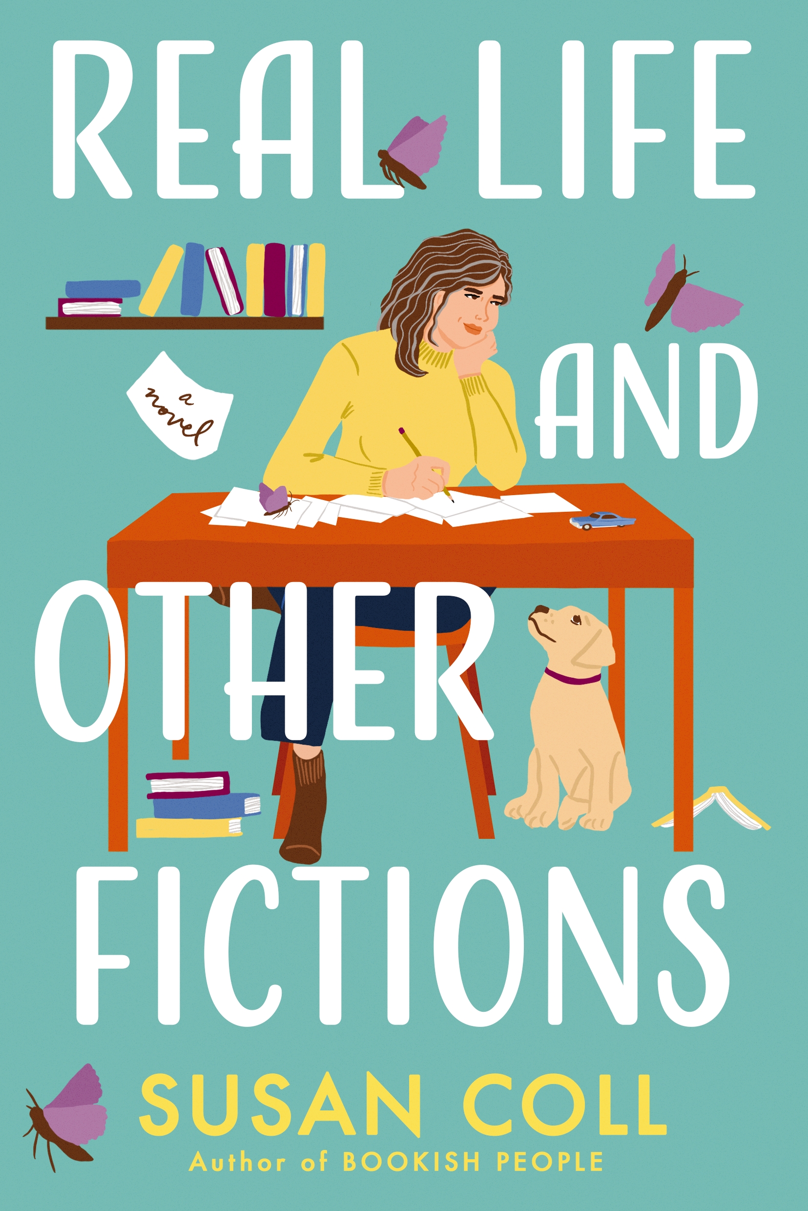 Real Life and Other Fictions: A Novel