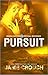 Pursuit (Omega Sector: Critical Response #4)