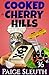 Cooked in Cherry Hills by Paige Sleuth
