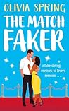 The Match Faker The Match Faker