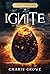 Ignite (Lumen Fates Saga)
