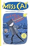Miss Cat: The Cas...