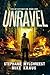 Unravel (Eve of Extinction,...