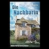 Die Nachbarin: Ei...