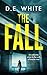 THE FALL an addictive crime...