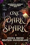One Dark Spark
