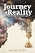 Journey to Reality by Zachary Porcu
