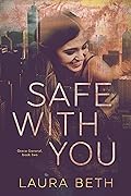 Safe With You