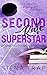 Second-Rate Superstar (Conn...