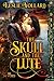 The Skull and the Lute by Leslie Vollard