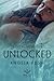 Unlocked (Invictus Securiti...