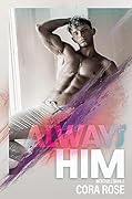 Always Him
