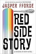 Red Side Story (Shades of Grey, #2)