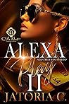 Book cover for Alexa, Play I Need A Rich Thug Husband 2: Finale