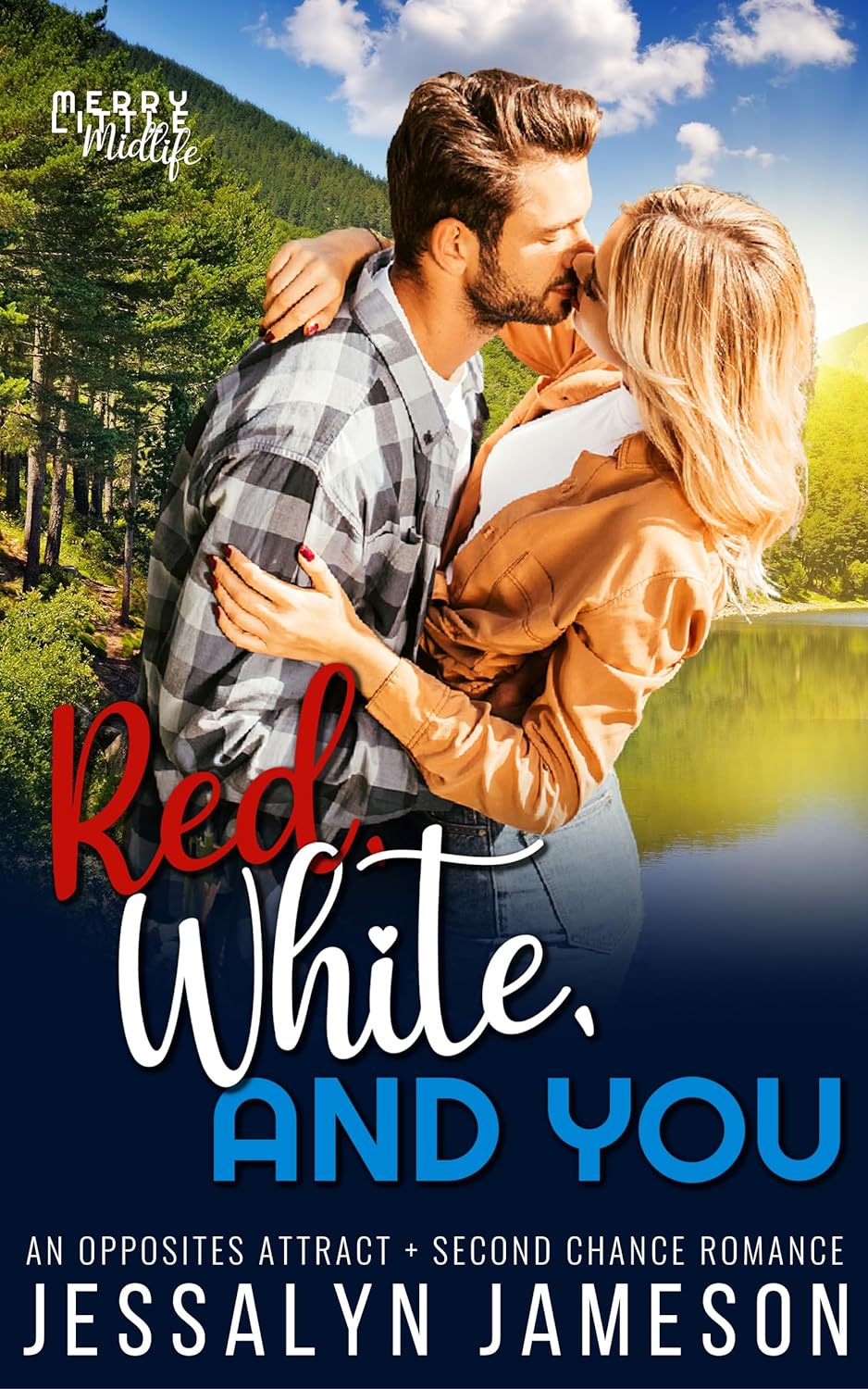 Red, White, and You (Merry Little Midlife #3)
