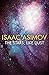 The Stars, Like Dust by Isaac Asimov