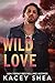Wild Love (Wilder Valley)