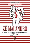 ZÉ MALANDRO
