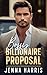 Bossy Billionaire Proposal