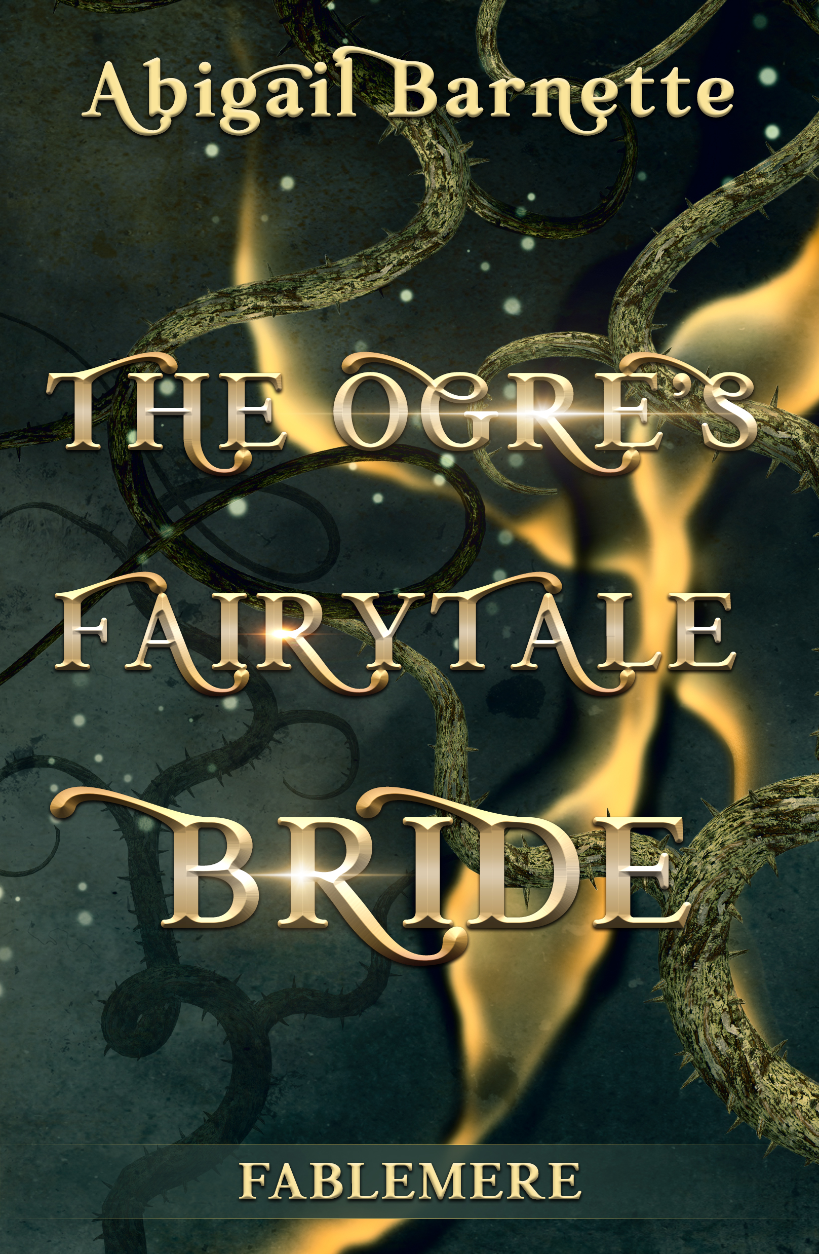 The Ogre's Fairytale Bride (Fablemere, #1)