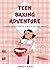 Teen Baking Adventure by Nancy Wade Teen Baking Adventure by Nancy Wade