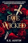 A Fate so Wicked