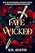 A Fate so Wicked (Into the ...