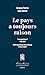 Le pays a toujours raison