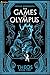 The Games of Olympus: A Cul...