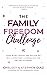 The Family Freedom Challeng...