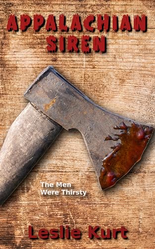 Appalachian Siren: Backwoods Extreme Horror (Kindle Edition)