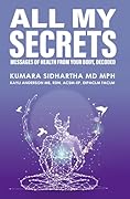 All My Secrets: Uncovering Messages of Health from Your Body