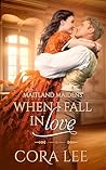 When I Fall in Love by Cora  Lee