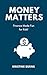 Money Matters: Finance Made...