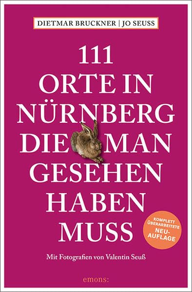 Bruckner:111 Orte in N?rnberg, die man (Paperback)