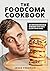 The Foodcoma Cookbook by Jesse Freeman