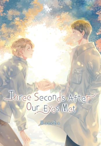 Three Seconds After Our Eyes Met (BL Manga)