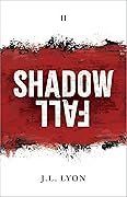 Shadow Fall