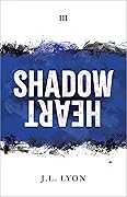 Shadow Heart