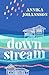 Downstream