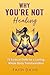 Why You're Not Healing: 10 ...