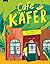 Café Käfer by Marie Gamillscheg
